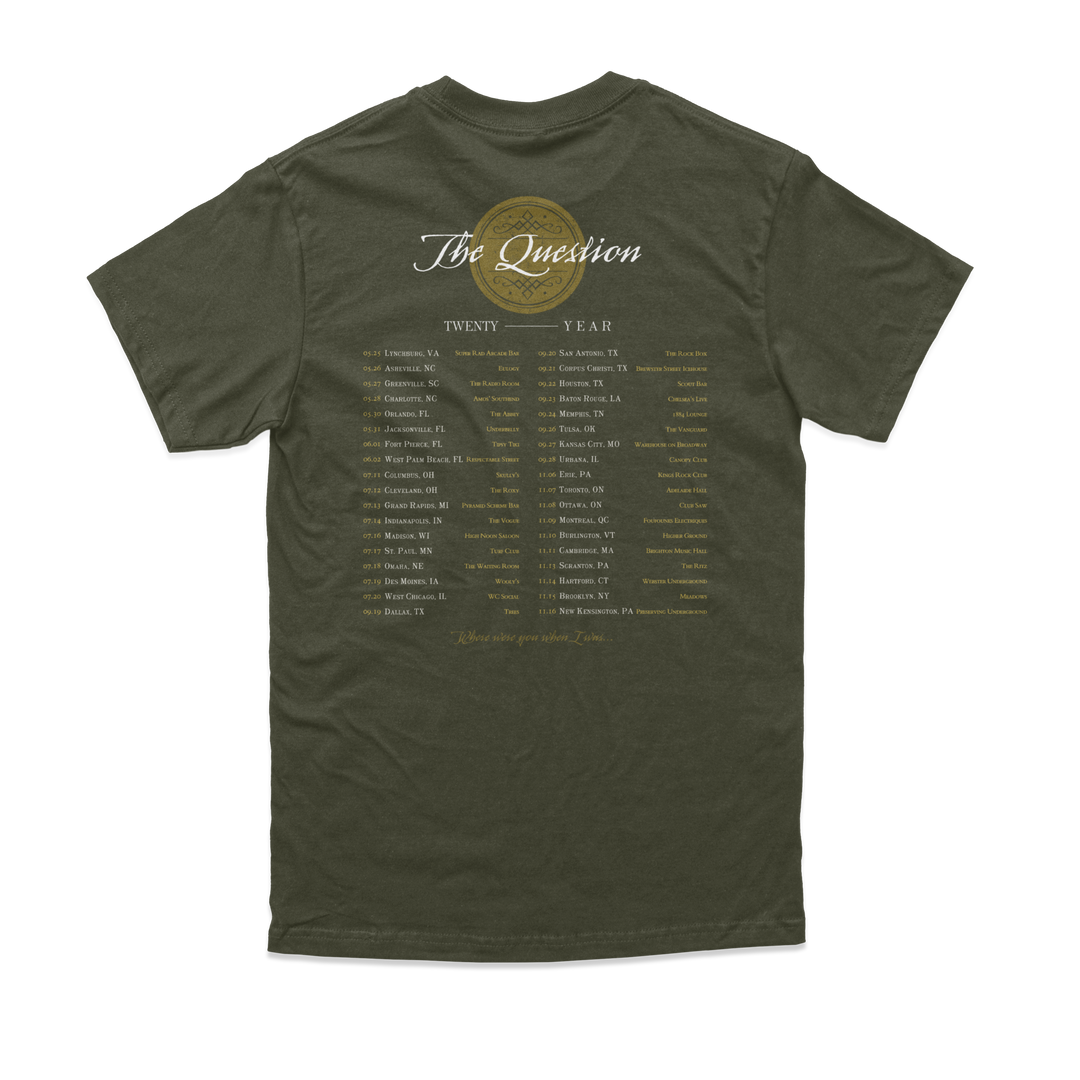 The Question 20 Year Tour Tee